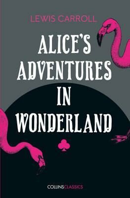 Alice´s Adventures in Wonderland - Lewis Carroll,Lewis Clive Staples