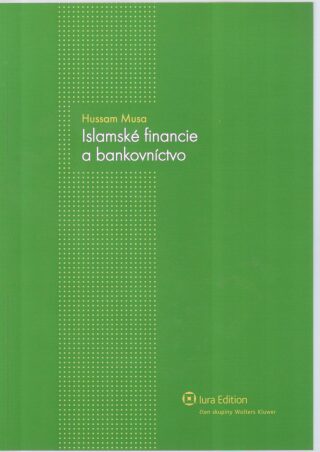 Islámské financie a bankovníctvo - Hussam Musa