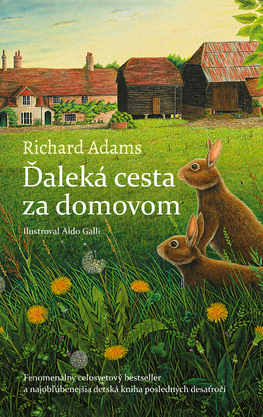 Ďaleká cesta za domovom - Richard Adams