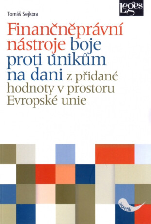 Finančněprávní nástroje - Tomáš Sejkora