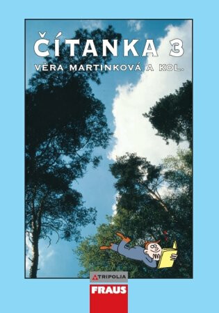 Čítanka 3 pro SŠ - Věra Martínková