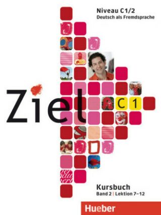 Ziel C1/2: Paket Kursbuch und Arbeitsbuch mit Lerner-CD-ROM - Sandra Evans,Rosa-Maria Dallapiazza,Anja Schümann,Roland Fischer,Maresa Winkler