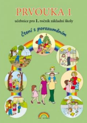 Prvouka 1 - učebnice pro 1. ročník ZŠ - Nováková Zdislava