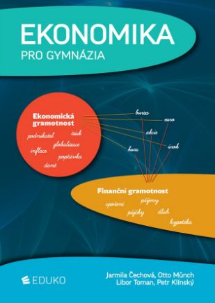 Ekonomika pro gymnázia - Otto Münch,Petr Klínský