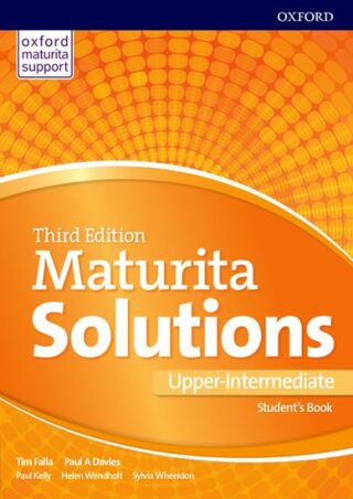 Maturita Solutions Student's Book Upper-Intermediate (SK Edition) - Tim Falla