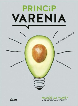 Princíp varenia - Matthias F. Mangold