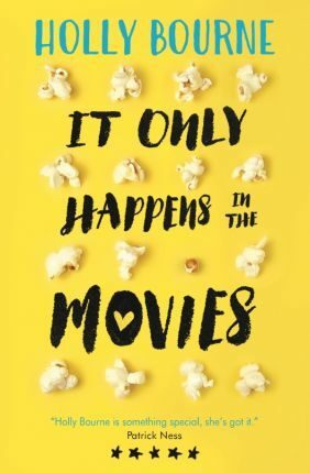 It Only Happens In The Movies - Holly Bourneová