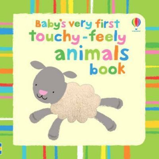 Kniha Baby's Very First Touchy-Feely Animals