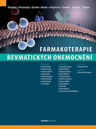 Farmakoterapie revmatických onemocnění - Karel Pavelka,Jiří Vencovský