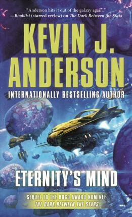 Eternity´s Mind:The Saga of Shadows - Kevin James Anderson