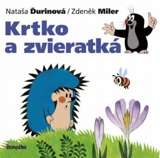 Krtko a zvieratká - Zdeněk Miler,Nataša Ďurinová