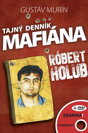 Kniha Tajný denník mafiána – Róbert Holub