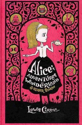Alice´s Adventures in Wonderland & Other Stories - Lewis Carroll