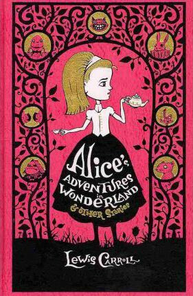 Alice´s Adventures in Wonderland  Other Stories - Lewis Carroll