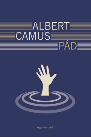 Pád - Albert Camus