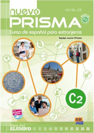 Nuevo Prisma C2: Libro del alumno + CD - neuveden