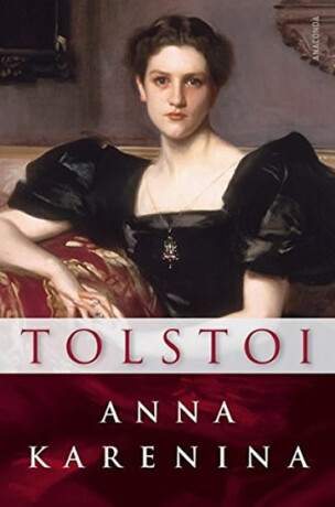 Anna Karenina - Lev Nikolajevič Tolstoj
