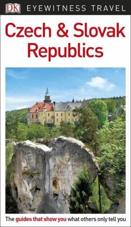 Czech & Slovak Republics - DK Eyewitness Travel Guide 2018 - kolektiv autorů