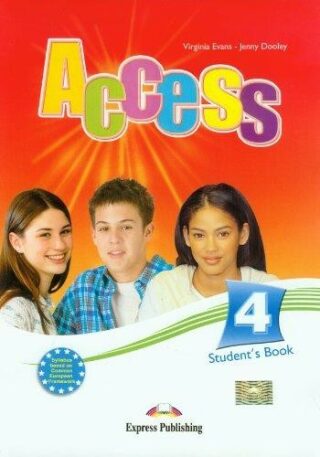 Access 4 - student´s book - Jenny Dooley,Virginia Evans