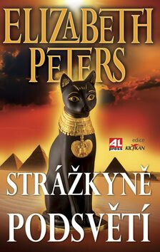 Strážkyně podsvětí - Elizabeth Peters