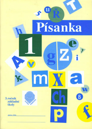 Písanka pro 3. ročník ZŠ - 1.díl - Ladislav Horník