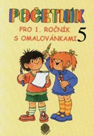Početník pro 1. ročník s omalovánkami (5. díl) - S přechodem přes desítku - Eliška Svašková