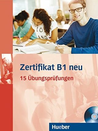 Zertifikat B1 neu - Prüfungsvorbereitung - Übungsbuch + MP3-CD - kolektiv autorů