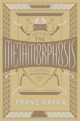 The Metamorphosis and Other Stories (Barnes & Noble Flexibound Classics) - Franz Kafka