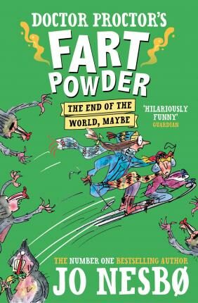 Doctor Proctor´s Fart Powder: The End of the World, Maybe - Jo Nesbø