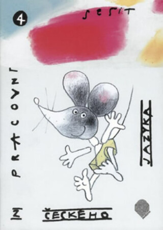 Český jazyk pro 4. ročník - Pracovní sešit (myš) - Ladislav Horník