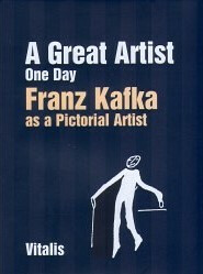 Franz Kafka as a Pictorial Artist - Niels Bokhove
