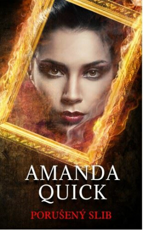 Porušený slib - Amanda Quick