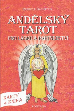 Andělský tarot pro lásku a partnerství - Rebecca Bachstein