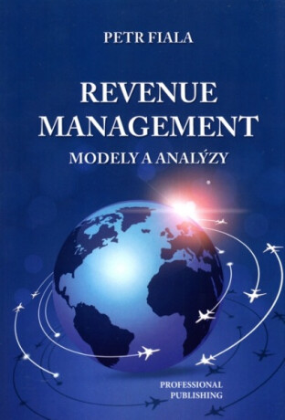 Revenue management - Modely a analýzy - Petr Fiala