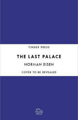 The Last Palace - Norman L. Eisen