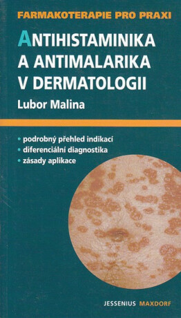 Antihistaminika a antimalarika v dermato - Lubor Malina