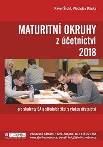 Maturitní okruhy z účetnictví 2018 - Pavel Štohl,Vladislav Klička