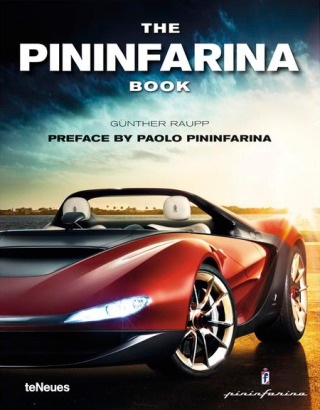 The Pininfarina Book - Günther Raupp