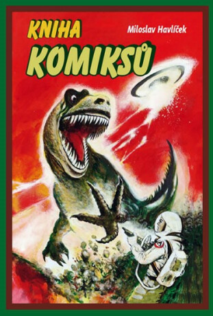 Kniha komiksů - Miloslav Havlíček