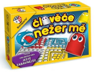 Člověče, nežer mě! - neuveden