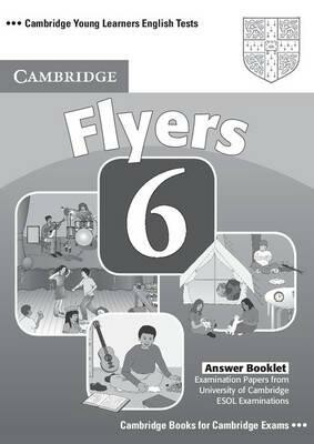 Cambridge English Flyers 6 Answer Booklet - kolektiv autorů