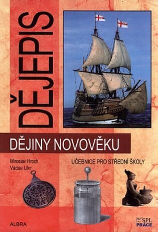 Dějiny novověku pro SŠ - učebnice (nové vydání) - Miroslav Hroch