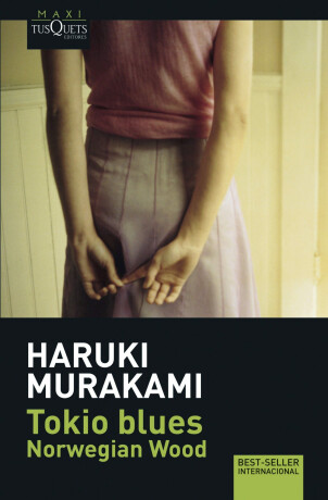 Tokio blues: Norwegian Wood  - Haruki Murakami