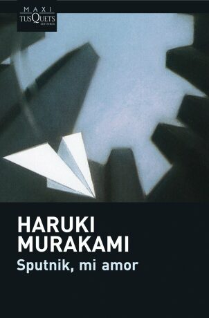 Sputnik mi amor - Haruki Murakami