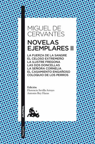 Novelas ejemplares II - Miguel de Cervantes y Saavedra