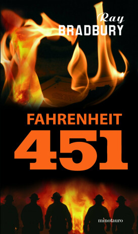 Fahrenheit 451 - Ray Bradbury