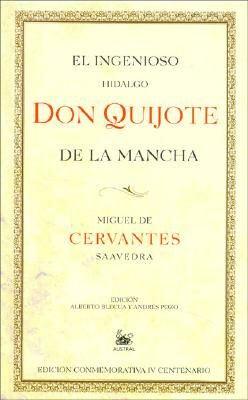 Don Quijote De La Mancha - Miguel de Cervantes y Saavedra