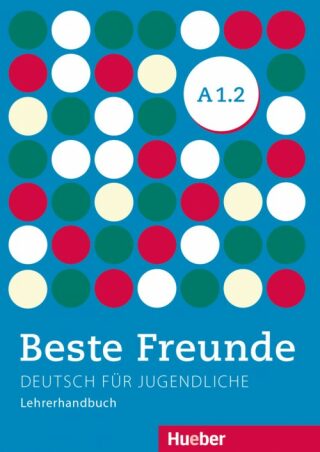 Beste Freunde A1/2 Lehrerhandbuch - kolektiv autorů