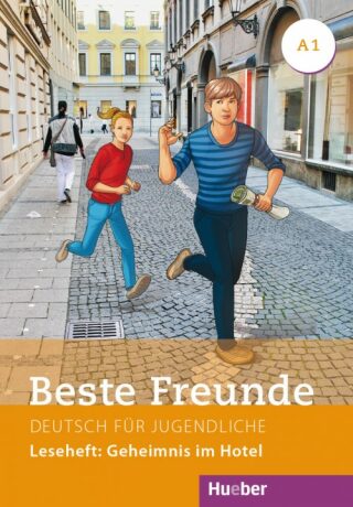 Beste Freunde A1: Leseheft: Geheimnis im Hotel - Annette Vosswinkel