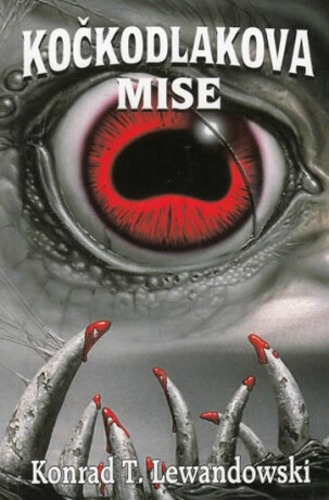 Kočkodlakova mise - Konrad T. Lewandowski